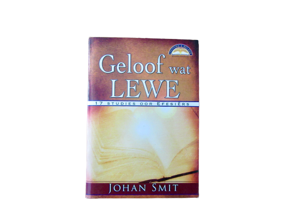 Geloof wat Lewe | Johan Smit