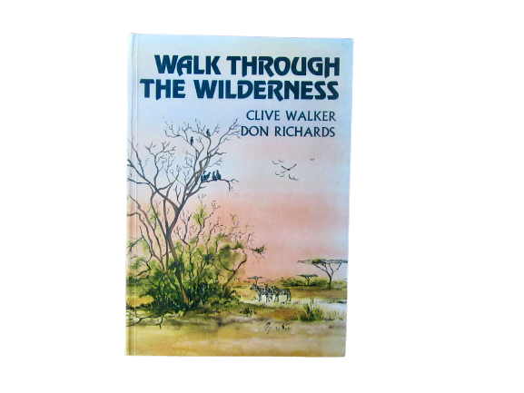 Walk Through the Wilderness | C Walker & D Richards