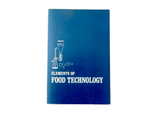 Load image into Gallery viewer, Elements of Food Technology | Desrosier
