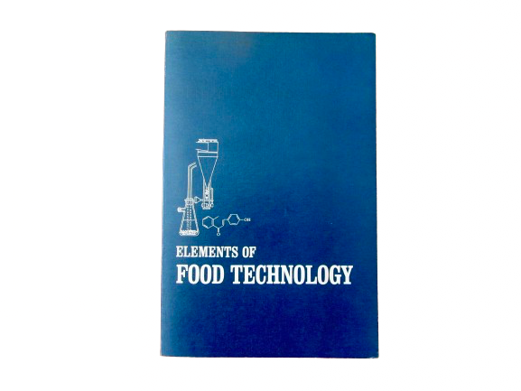 Elements of Food Technology | Desrosier