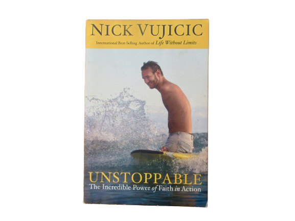 Unstoppable | Nick Vujicic