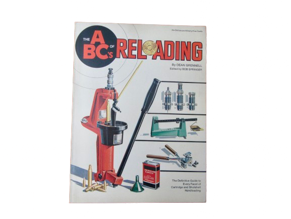 The ABC's of Reloading | Dean Grennell