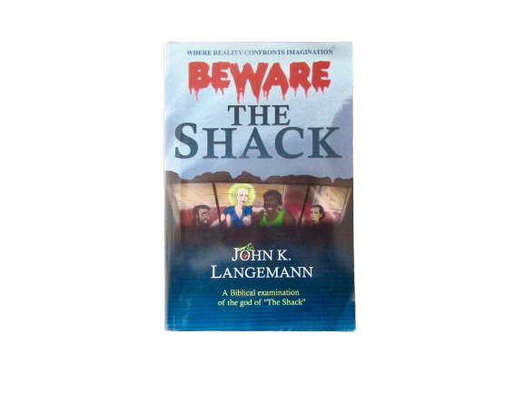 Beware The Shack | John K. Langemann