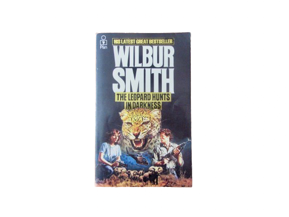 The Leopard Hunts in Darkness | Wilbur Smith