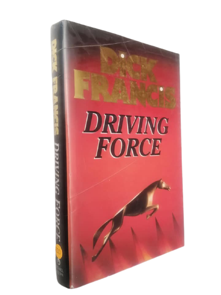 Driving Force | Dick Francis
