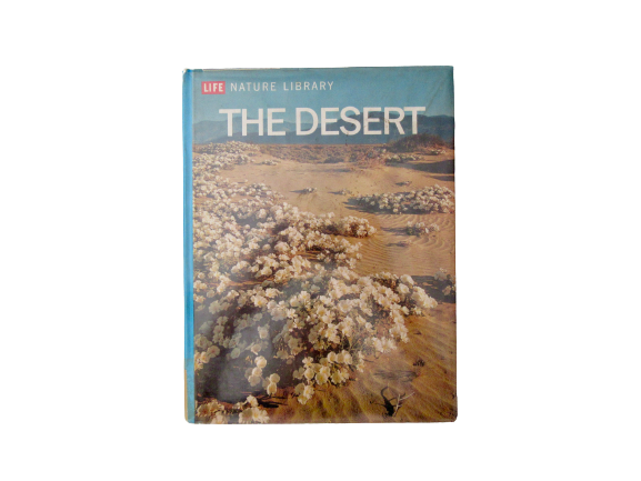 The Desert | Life Nature Library