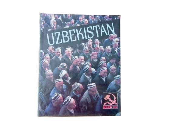 Uzbekistan | Then & Now